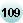 109